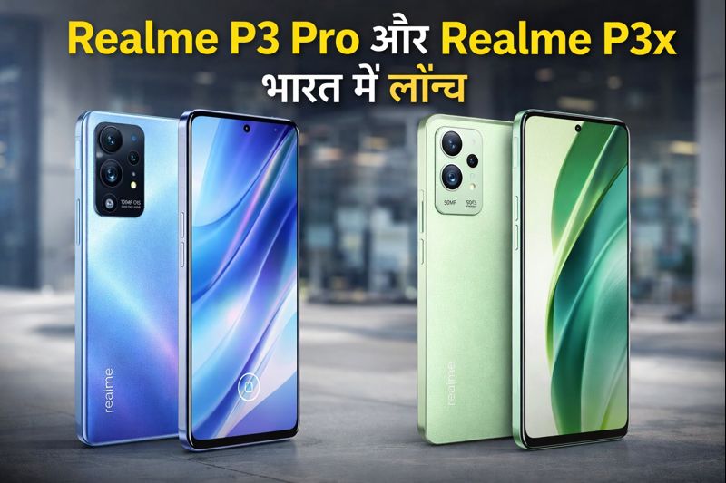Realme P3 Pro और Realme P3x स्मार्टफोन, AMOLED डिस्प्ले और बैक साइड कैमरा दिखाते हुए, 5G और बड़ी बैटरी के फीचर्स के साथ।