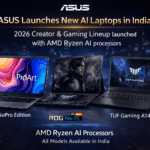 ASUS ने भारत में लॉन्च किए नए AI लैपटॉप, Creator और Gaming यूजर्स के लिए पेश हुआ 2026 लाइनअप