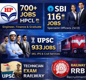 सरकारी नौकरियों की बंपर बहार: HPCL, SBI, UPSC और रेलवे में नई भर्तियां, युवाओं के लिए बड़ा मौका